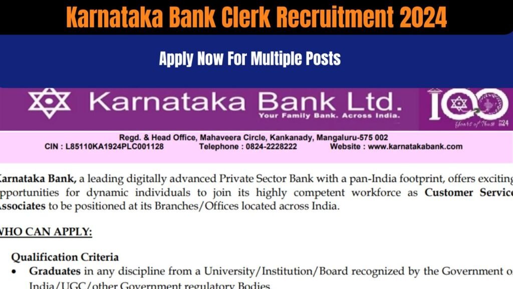 Karnataka Bank Clerk Recruitment 2024 : Know Eligibility, Required Documents, Application Fee & More